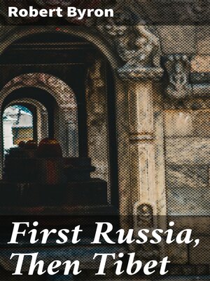 cover image of First Russia, Then Tibet